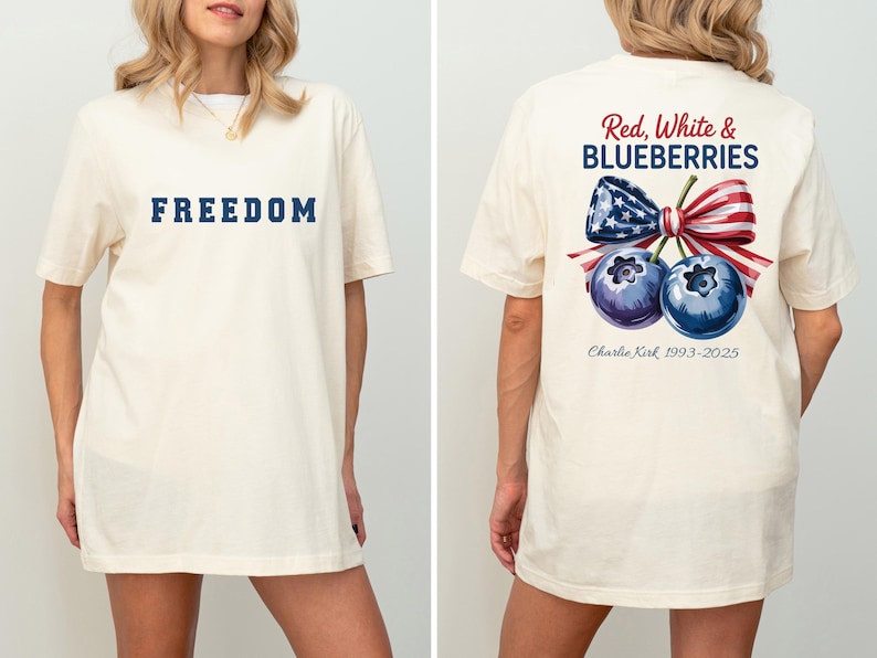 Red White And Blueberries Shirt Freedom Usa Flag Shirt Red White Blueberries Charlie Kirk 1993 2025 Memorial Freedom Usa Flag Shirt 1759895677269.jpg