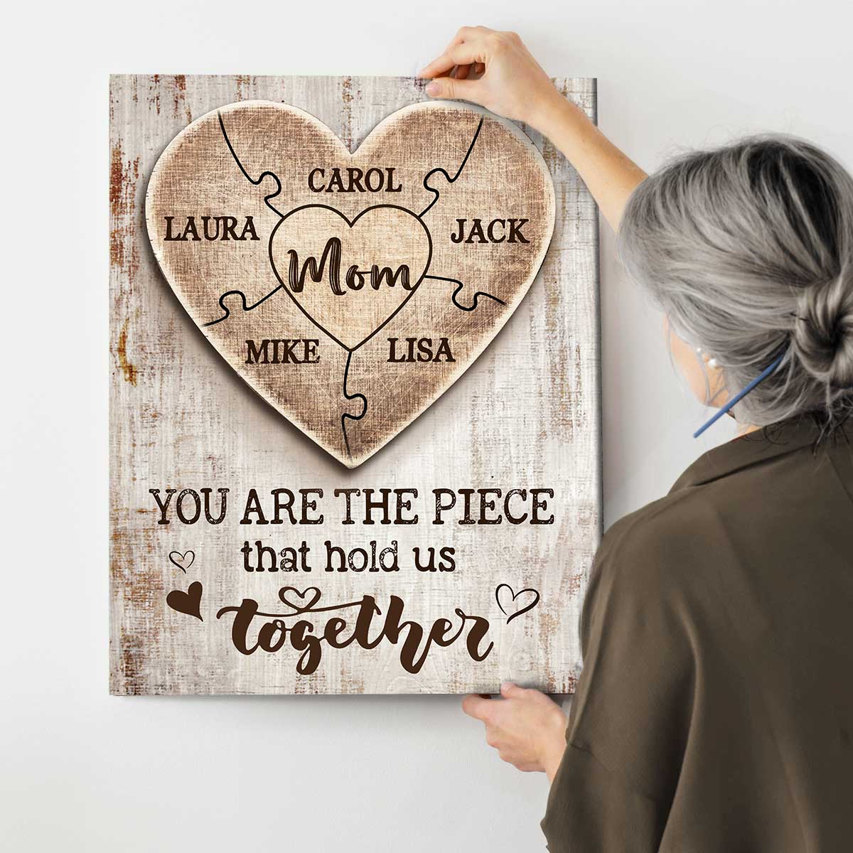 Mom You Are The Piece That Holds Us Together - Personalized Canvas - Gift For Mother 5_7aba92c8-3264-4edd-8598-74fe13db6e99.jpg