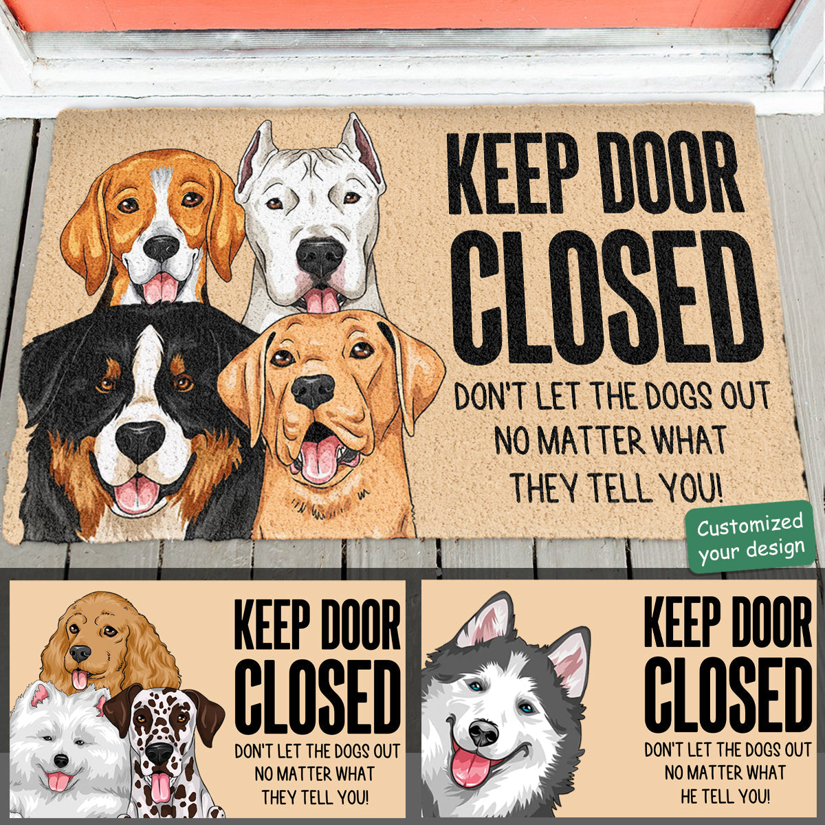 Keep Door Closed - Personalized Doormat - Funny Gift For Dog Lovers BannerfbKeepDoorClosed-PersonalizedDoormat-FunnyGiftForDogLovers.jpg