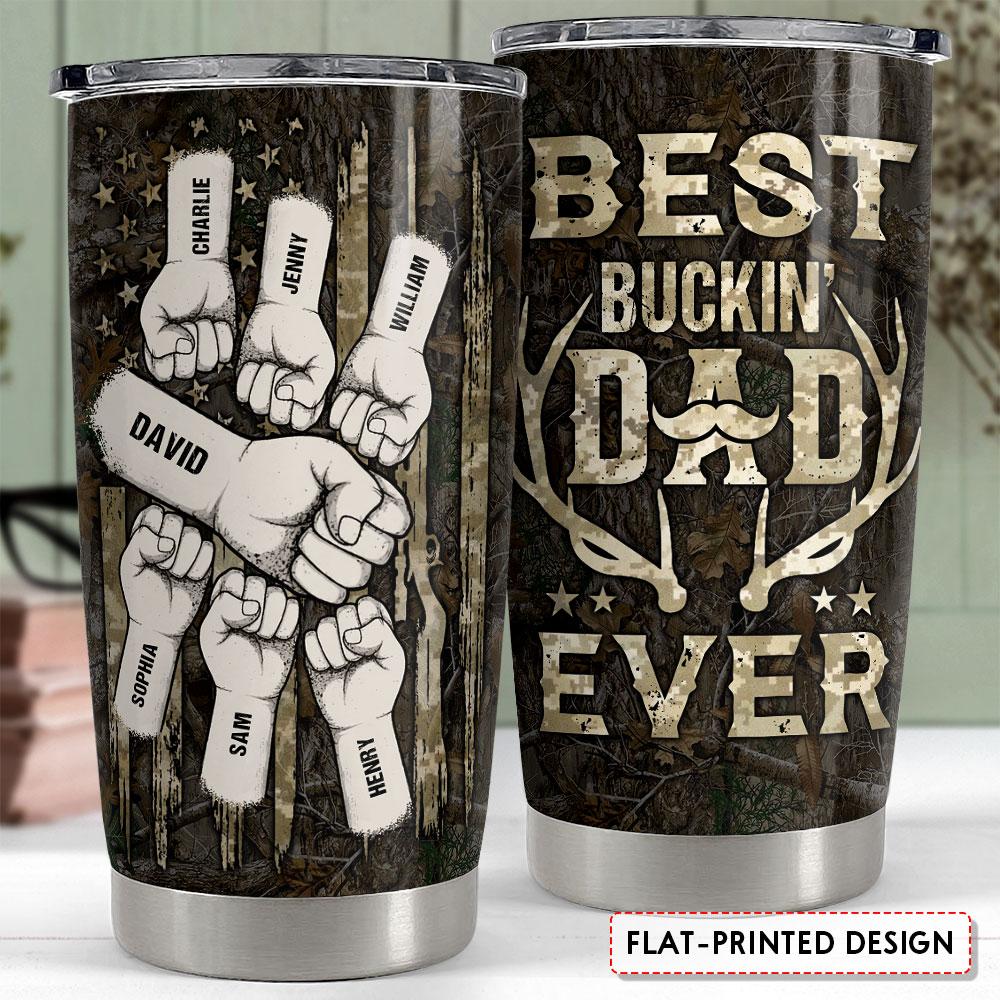 Best Buckin' Dad Ever Personalized Hunting Tumbler Cup Gift For Dad Father's Day Gift FASJTBNTMP280423001_mk2.jpg