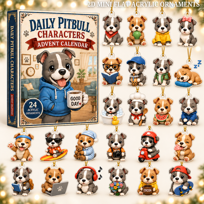 Daily Pitbull Characters Advent Calendar 2026 - 24-Day Festive Countdown, Acrylic Charms Blind Box - Gift For Pitbull Lovers 02b80de8-b0a8-4af2-85d3-71b785b95b8c-pitbull-text.png