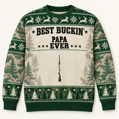 Best Buckin Papa — Personalized Sweater — Christmas Gift