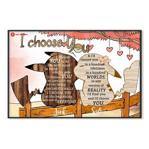 I Choose You Cute Personalized Canvas Gift For Couple 124_fd95e7bd-6e43-4528-b2ed-1a20a9e156c9.jpg