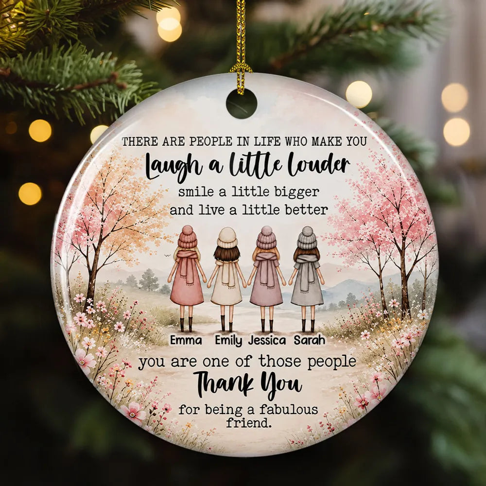 Friends Who Make Life Better – Personalized Ceramic Ornament 133df43b-2ef7-41c0-826e-9a5176640ff3-3c652c223e657d65757775716a7677680d282c3130020f0d210b18182a2c6a3522312e2230692d3720656b65302e233.webp