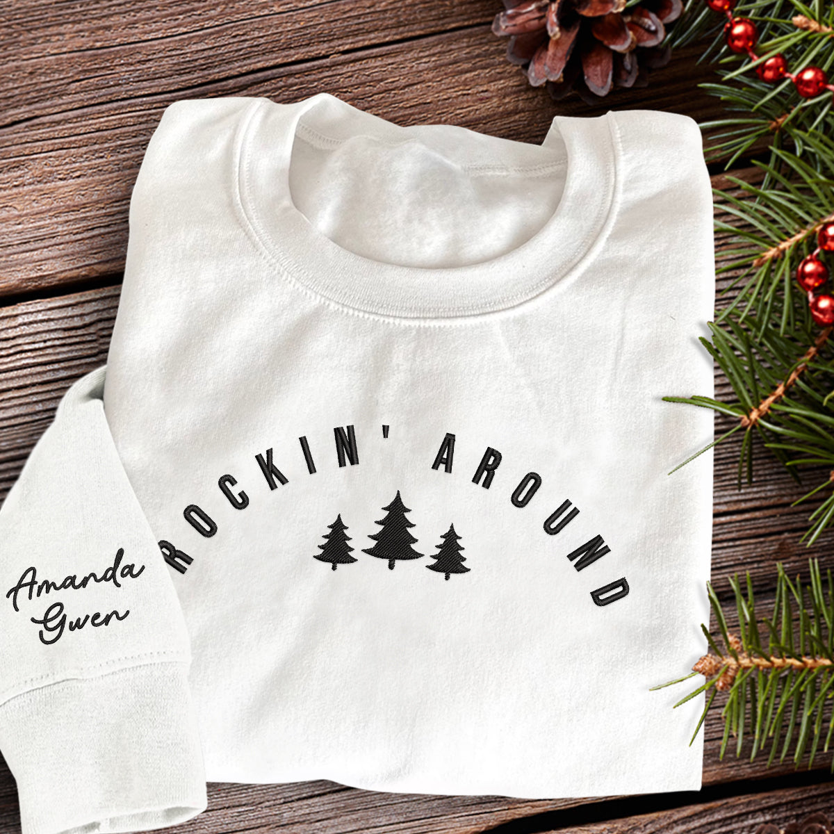 Rocking Around The Christmas Tree   Embroidered Apparel   Christmas Gift 1695626917489.jpg