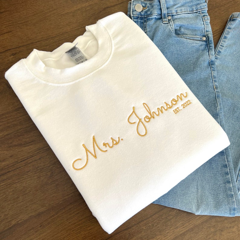Custom Mrs Embroidered Sweatshirt Est Year Personalized Gift For Bride Wife Shirt Future Mrs Hoodie Engagement Gift Bride To Be 1700192134546.jpg