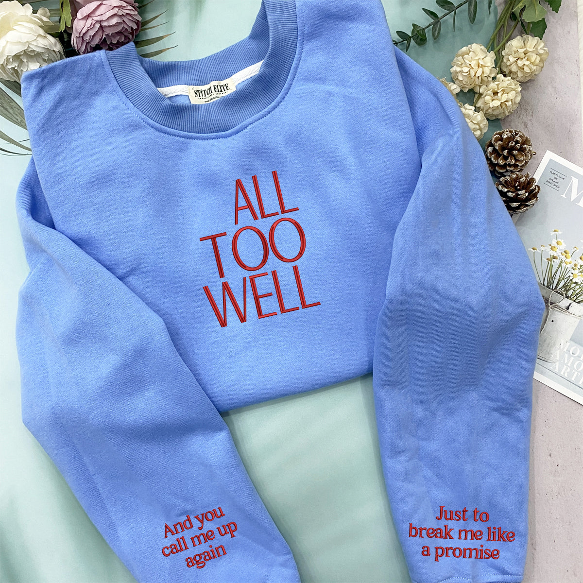 You Call Me Up Again Embroidered Sweatshirt Hoodie T Shirt 1701328050154.jpg