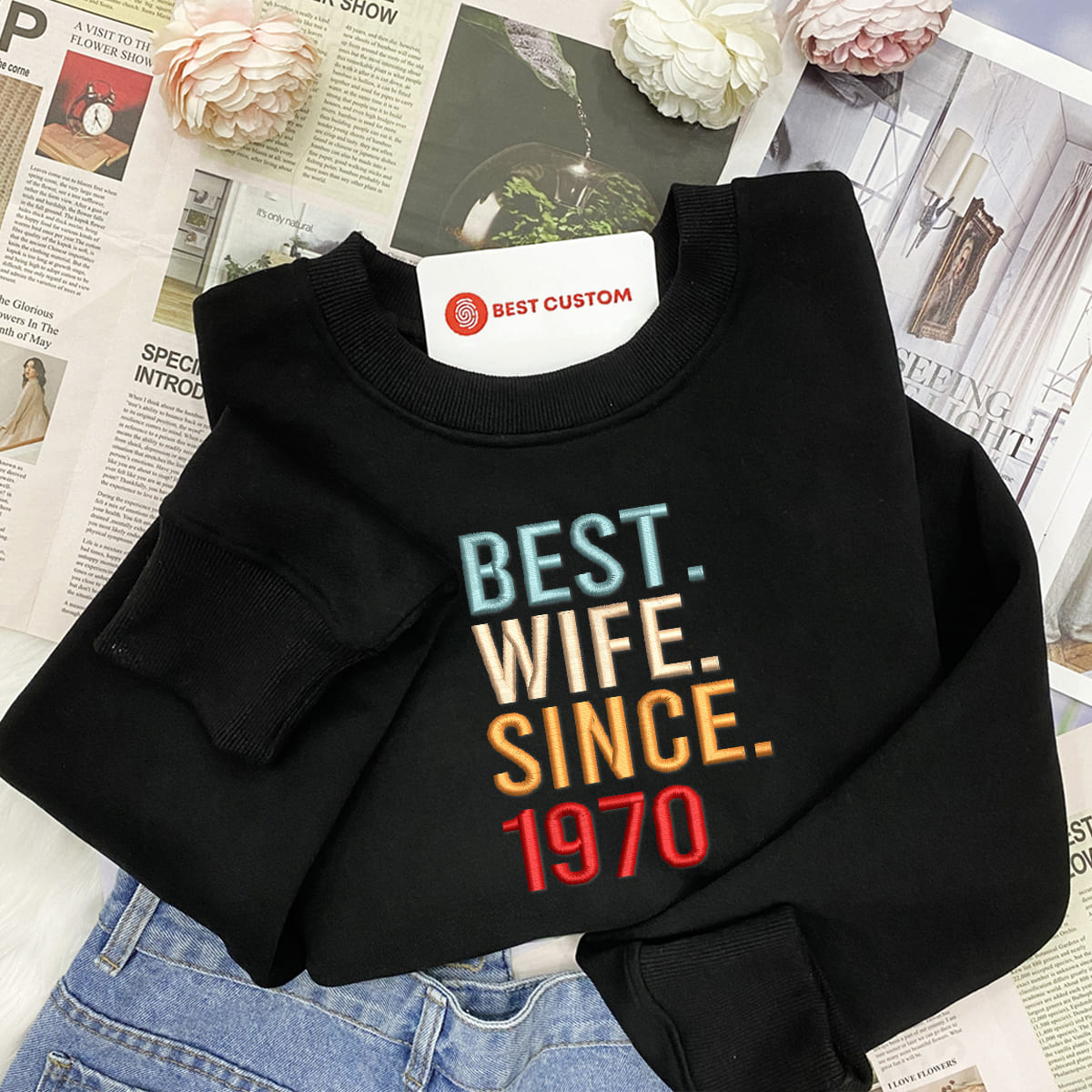 Best Wife Since   Personalized Embroidered Apparel   Gift For Wife Valentines Day Gift 1705460551911.jpg