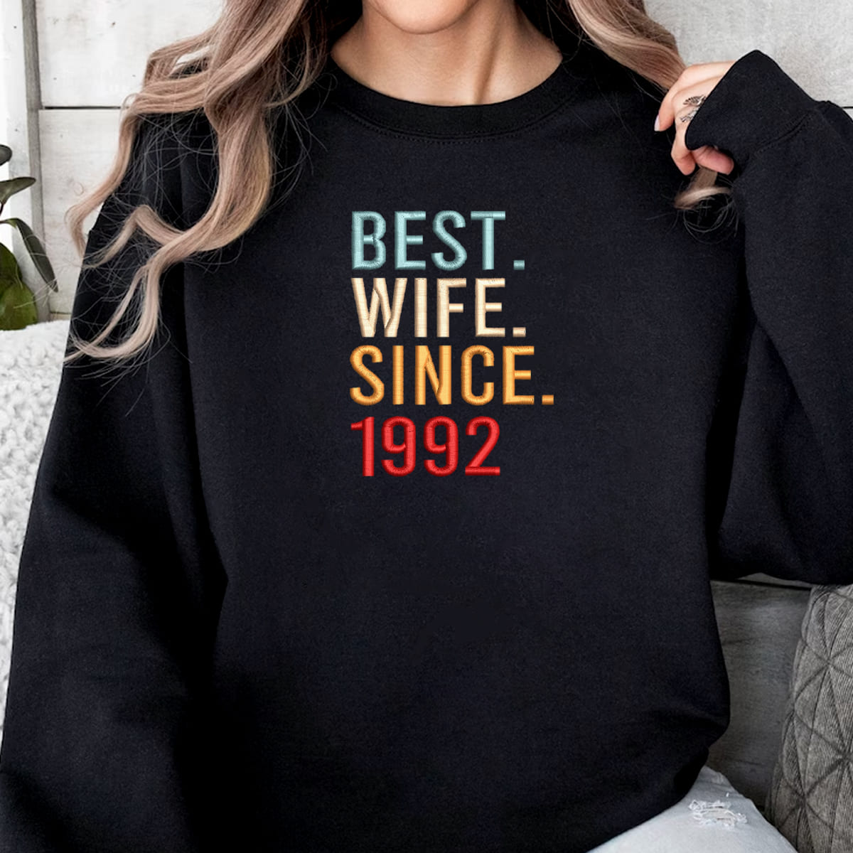 Best Wife Since   Personalized Embroidered Apparel   Gift For Wife Valentines Day Gift 1705460552033.jpg