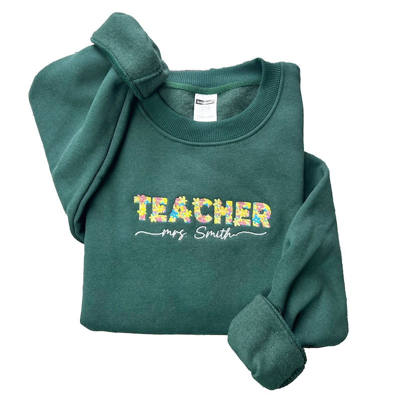 Embroidered Teacher Sweatshirt Personalized Teacher Gift Gift For Tutor Back To School Shirts Gift For Teacher Gift For Her 1723607960409.jpg