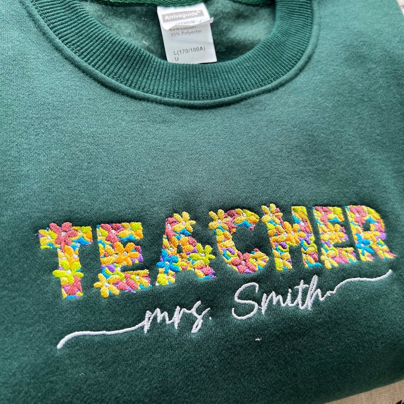 Embroidered Teacher Sweatshirt Personalized Teacher Gift Gift For Tutor Back To School Shirts Gift For Teacher Gift For Her 1723607960502.jpg