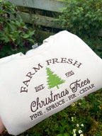 Farm Fresh Christmas Trees Embroidered Sweatshirt Christmas Gift For Friend Xmas Gift Family Gift 1726732956914.jpg