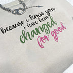 Because I Knew You I Have Been Changed For Good Glitter Side Bow Embroidered Sweatshirt Witch Pink And Green Shirt Elphaba Glinda Wicked 1732088726656.jpg
