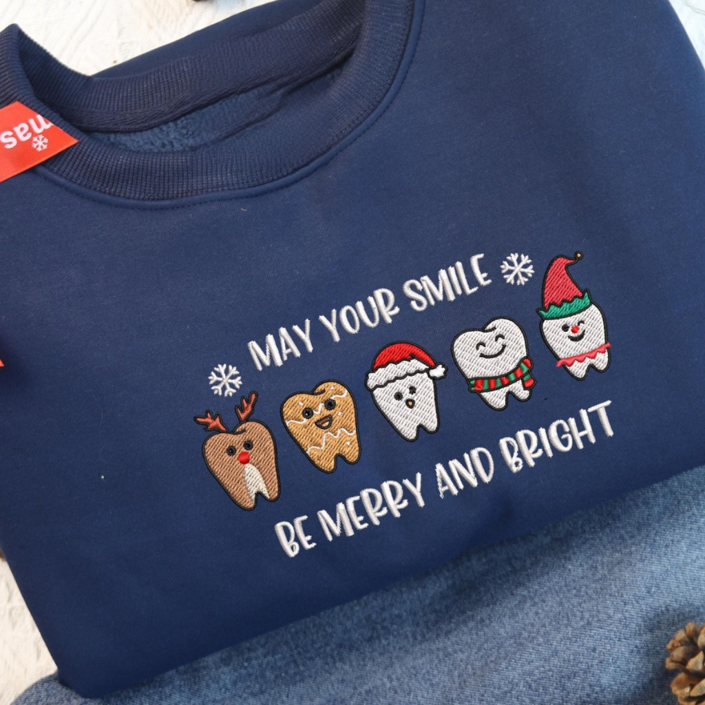 May Your Smile Be Merry Bright Embroidered Sweatshirt Matching Christmas Shirt Dental Squad Christmas Dentist Dental Assistant Gift 1732605142655.png