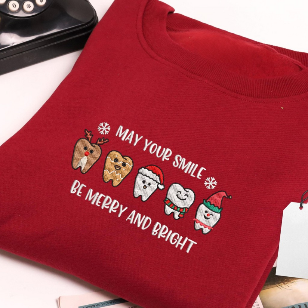 May Your Smile Be Merry Bright Embroidered Sweatshirt Matching Christmas Shirt Dental Squad Christmas Dentist Dental Assistant Gift 1732605142800.png