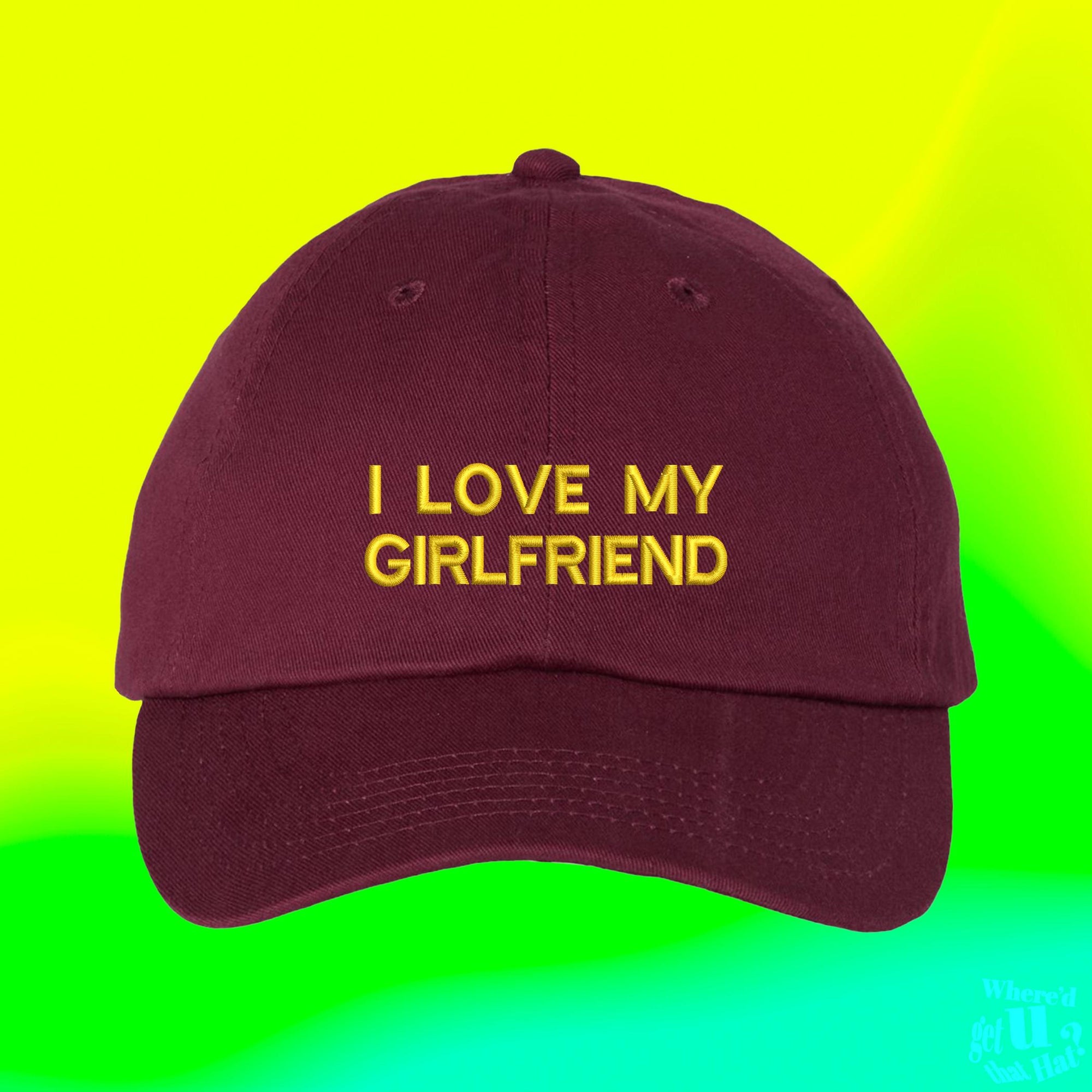 I Love My Girlfriend Embroidered Cap 1736735388328.jpg