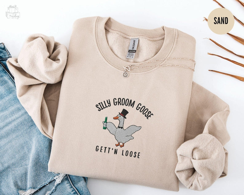 Embroidered Silly Goose Groom Sweatshirt Funny Goose Lover Wedding Gift For Fiancematching Couple Newlywed Gift Bachelor Party Crewneck 1742202263210.jpg