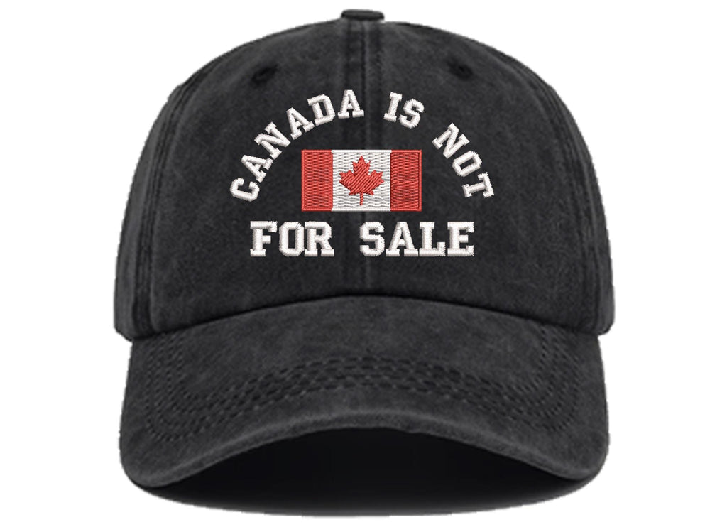 Canada Is Not For Sale Hat Canada Embroidered Hat Gift For Canadians 1744793924197.jpg