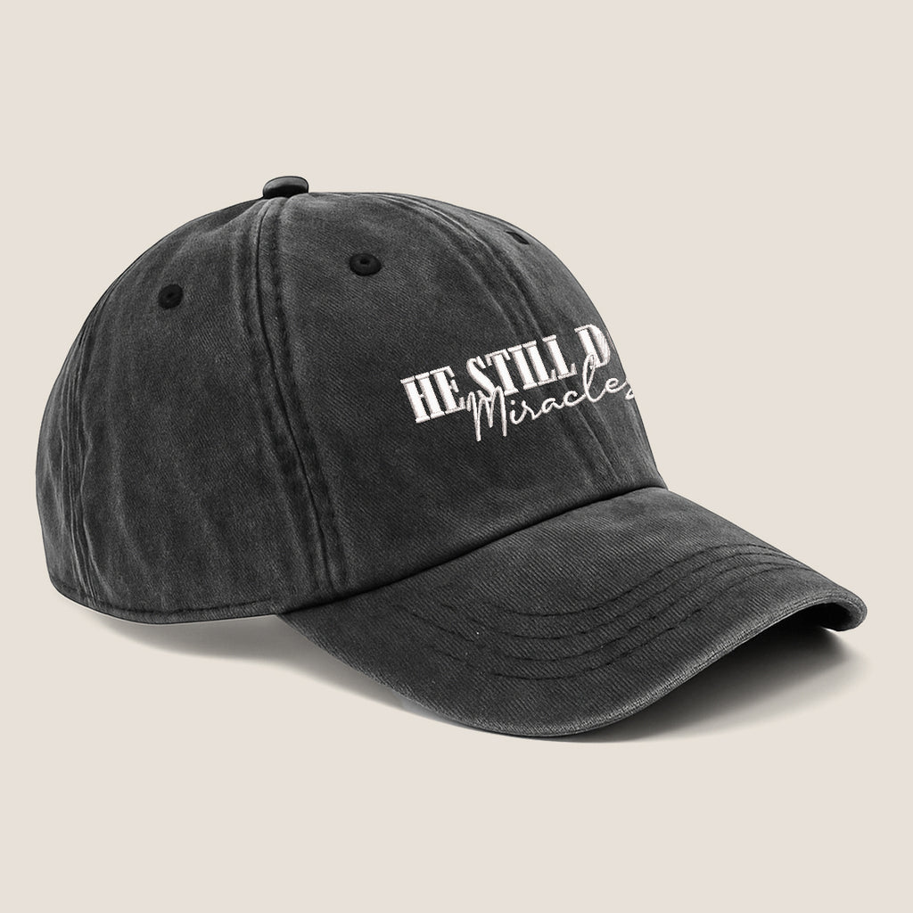 He Still Does Miracles Embroidered Cap 1748335422899.jpg