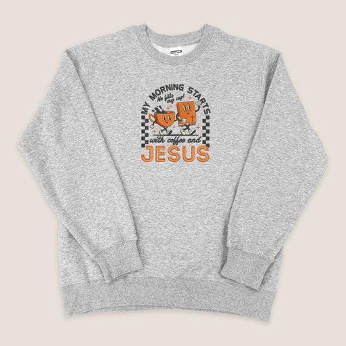 My Morning Starts With Embroidered Sweatshirts 1748661376774.jpg