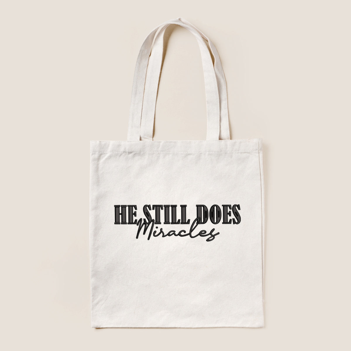 He Still Does Miracles Embroiderd Tote Bag 1748938847494.jpg