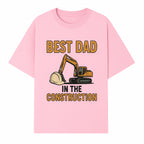 Best Dad in Construction T-Shirt with Excavator and Hard Hat Graphic, Perfect Gift for Construction Workers and Father's Day - T-shirt 1757918424592.jpg