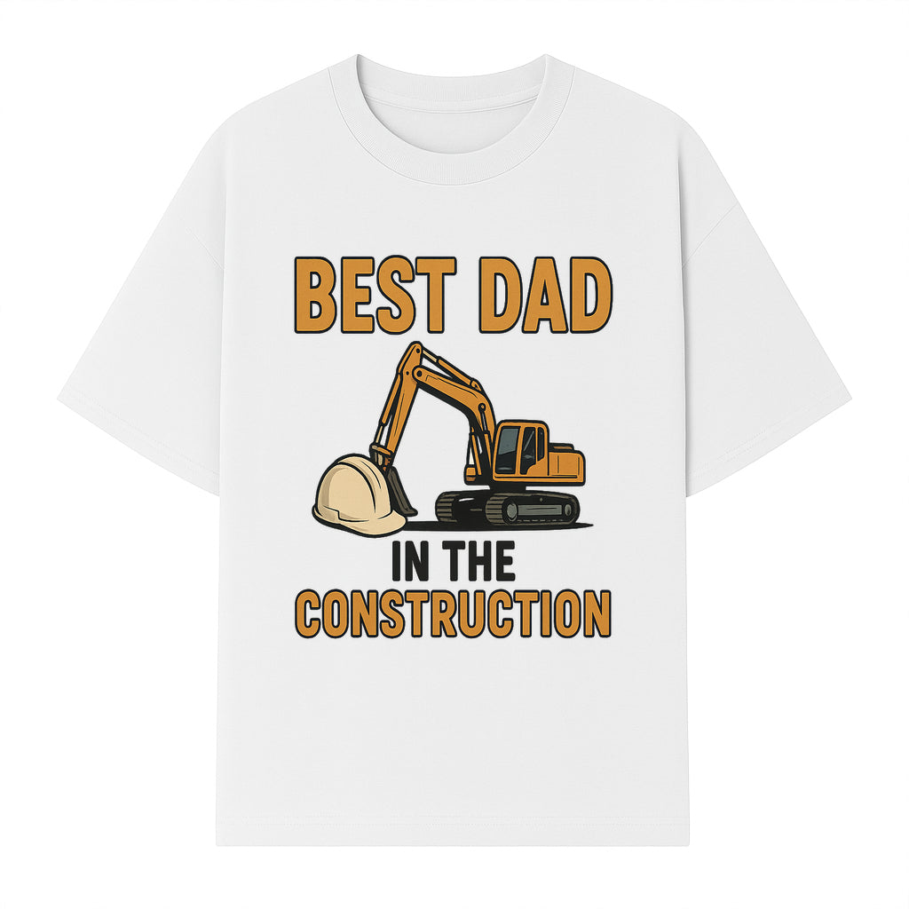 Best Dad in Construction T-Shirt with Excavator and Hard Hat Graphic, Perfect Gift for Construction Workers and Father's Day - T-shirt 1757918425334.jpg