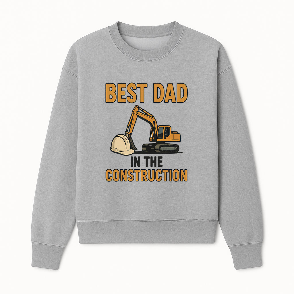 Best Dad in Construction T-Shirt with Excavator and Hard Hat Graphic, Perfect Gift for Construction Workers and Father's Day - Sweatshirt 1757918426804.jpg