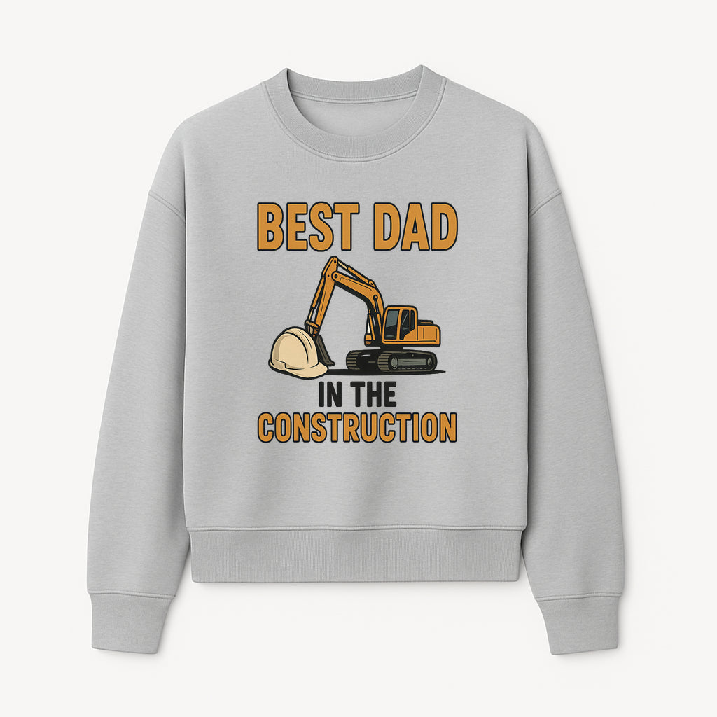 Best Dad in Construction T-Shirt with Excavator and Hard Hat Graphic, Perfect Gift for Construction Workers and Father's Day - Sweatshirt 1757918427454.jpg