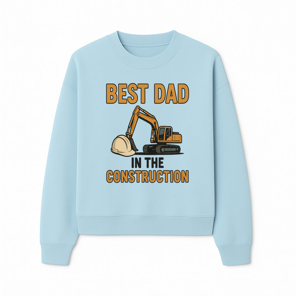 Best Dad in Construction T-Shirt with Excavator and Hard Hat Graphic, Perfect Gift for Construction Workers and Father's Day - Sweatshirt 1757918427610.jpg