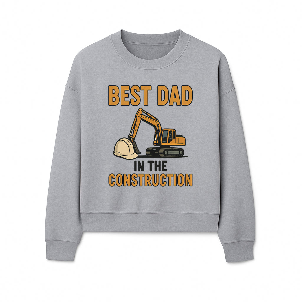 Best Dad in Construction T-Shirt with Excavator and Hard Hat Graphic, Perfect Gift for Construction Workers and Father's Day - Sweatshirt 1757918428433.jpg