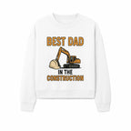 Best Dad in Construction T-Shirt with Excavator and Hard Hat Graphic, Perfect Gift for Construction Workers and Father's Day - Sweatshirt 1757918428576.jpg