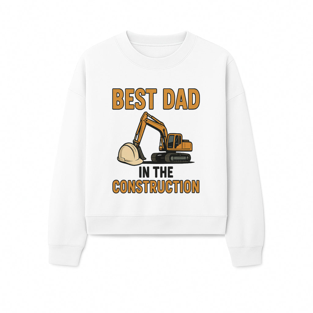 Best Dad in Construction T-Shirt with Excavator and Hard Hat Graphic, Perfect Gift for Construction Workers and Father's Day - Sweatshirt 1757918428576.jpg