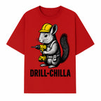 Charming Drill-Chilla Squirrel Graphic Tee | Funny Construction Worker Rodent Design | Cool Animal Pun Apparel - T-shirt 1757918433836.jpg