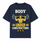 Body Under Construction Gym T-Shirt for Fitness Enthusiasts, Weightlifting Humor Tee, Bodybuilding Motivational Apparel - T-shirt 1757918434332.jpg