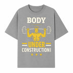 Body Under Construction Gym T-Shirt for Fitness Enthusiasts, Weightlifting Humor Tee, Bodybuilding Motivational Apparel - T-shirt 1757918434662.jpg