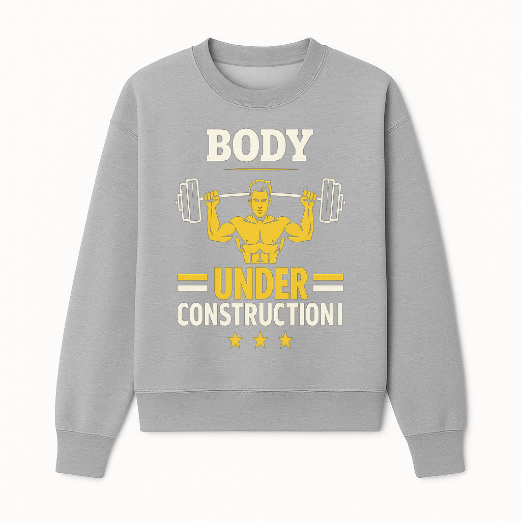 Body Under Construction Gym T-Shirt for Fitness Enthusiasts, Weightlifting Humor Tee, Bodybuilding Motivational Apparel - Sweatshirt 1757918436322.jpg