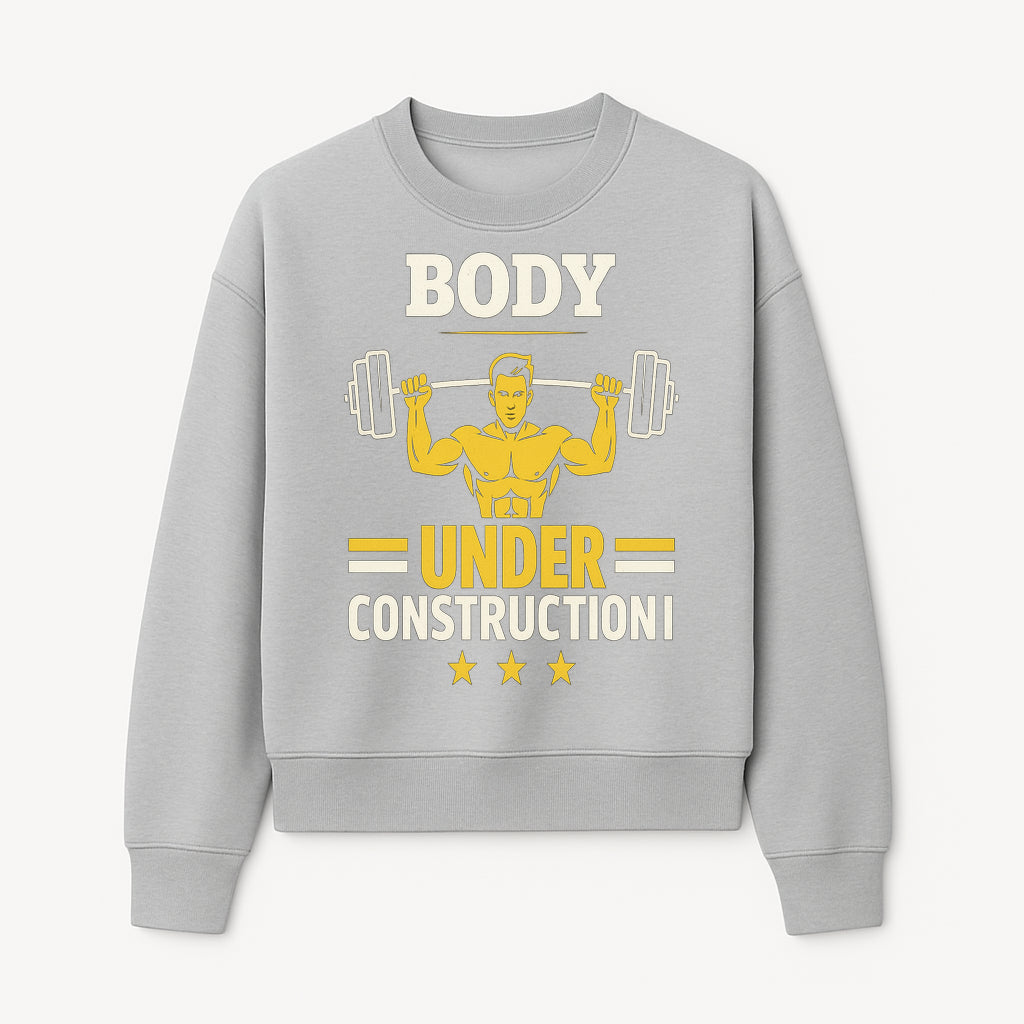 Body Under Construction Gym T-Shirt for Fitness Enthusiasts, Weightlifting Humor Tee, Bodybuilding Motivational Apparel - Sweatshirt 1757918436932.jpg