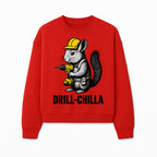 Charming Drill-Chilla Squirrel Graphic Tee | Funny Construction Worker Rodent Design | Cool Animal Pun Apparel - Sweatshirt 1757918437043.jpg