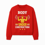 Body Under Construction Gym T-Shirt for Fitness Enthusiasts, Weightlifting Humor Tee, Bodybuilding Motivational Apparel - Sweatshirt 1757918437715.jpg