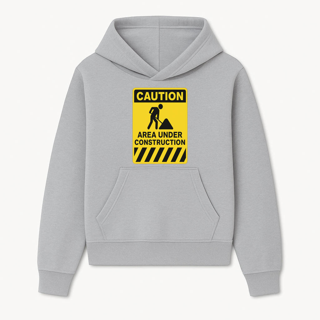 Caution Sign - Area Under Construction Warning - Safety Alert for Work Zones - Yellow Black Construction Notice - Hoodie 1757918451706.jpg