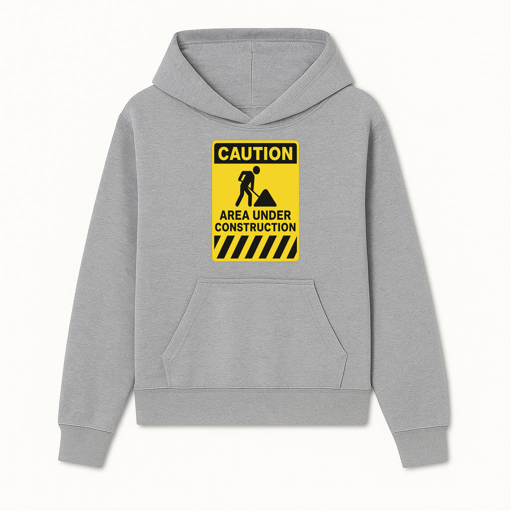 Caution Sign - Area Under Construction Warning - Safety Alert for Work Zones - Yellow Black Construction Notice - Hoodie 1757918452377.jpg