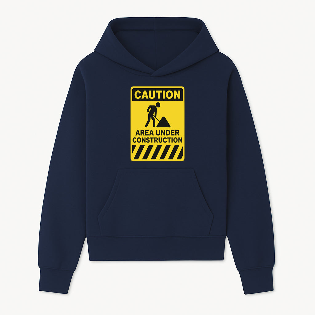 Caution Sign - Area Under Construction Warning - Safety Alert for Work Zones - Yellow Black Construction Notice - Hoodie 1757918453040.jpg