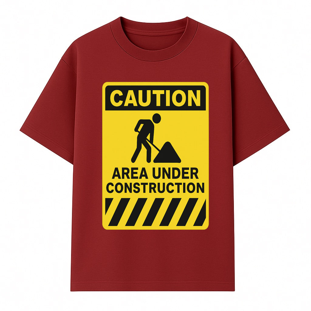 Caution Sign - Area Under Construction Warning - Safety Alert for Work Zones - Yellow Black Construction Notice - T-shirt 1757918456012.jpg