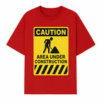 Caution Sign - Area Under Construction Warning - Safety Alert for Work Zones - Yellow Black Construction Notice - T-shirt 1757918456292.jpg