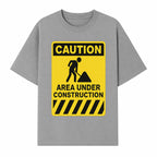 Caution Sign - Area Under Construction Warning - Safety Alert for Work Zones - Yellow Black Construction Notice - T-shirt 1757918456443.jpg