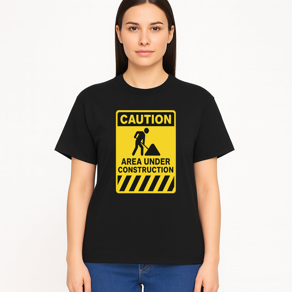 Caution Sign - Area Under Construction Warning - Safety Alert for Work Zones - Yellow Black Construction Notice - T-shirt 1757918457866.jpg