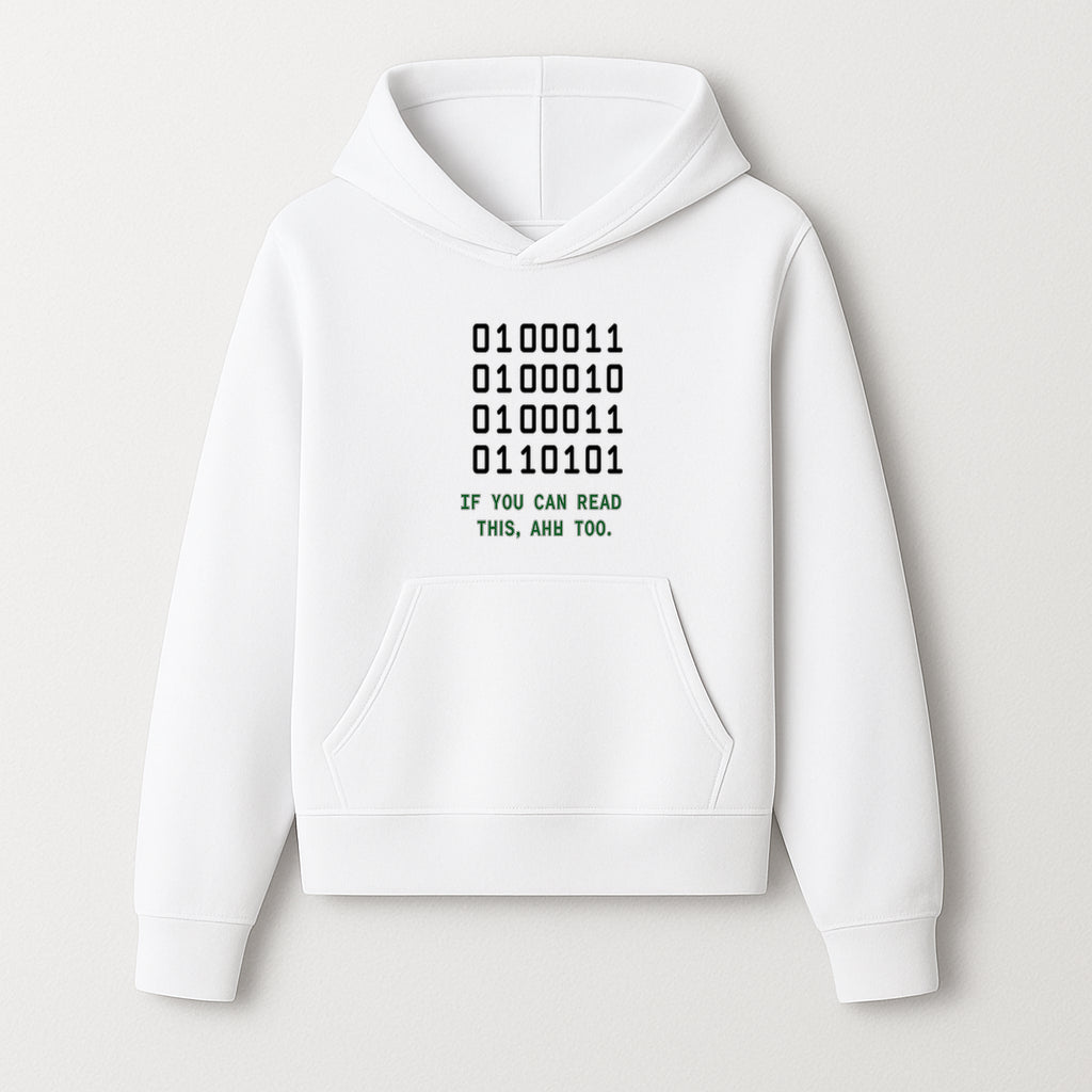 Binary Code Graphic Tee - If You Can Read This, Ahh Too - Fun Tech Shirt for Programmers, Gamers, and Nerdy Friends - Hoodie 1758004714082.jpg
