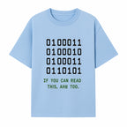 Binary Code Graphic Tee - If You Can Read This, Ahh Too - Fun Tech Shirt for Programmers, Gamers, and Nerdy Friends - T-shirt 1758004716482.jpg