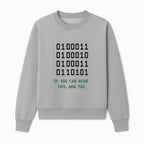 Binary Code Graphic Tee - If You Can Read This, Ahh Too - Fun Tech Shirt for Programmers, Gamers, and Nerdy Friends - Sweatshirt 1758004718878.jpg